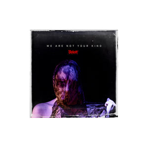 We Are Not Your Kind (CD)