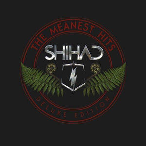 The Meanest Hits (Deluxe Edition) | Shihad
